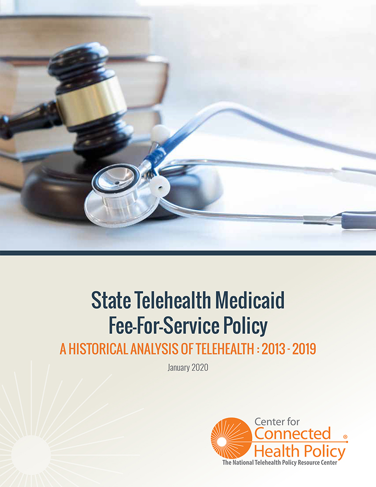 Center for Connected Health Policy report cover