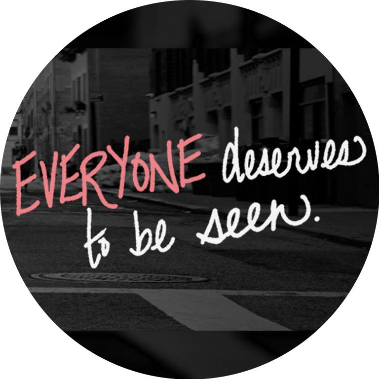 Message from Wellspace: Everyone deserves to be seen.