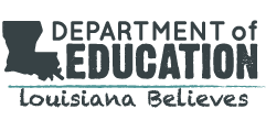 Department of Education - Louisiana Believes